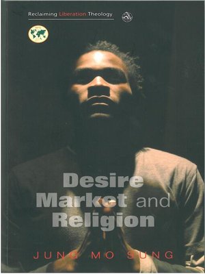 cover image of Desire, Market and Religion
